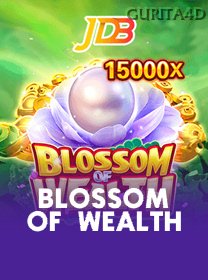 Blossom Of Wealth